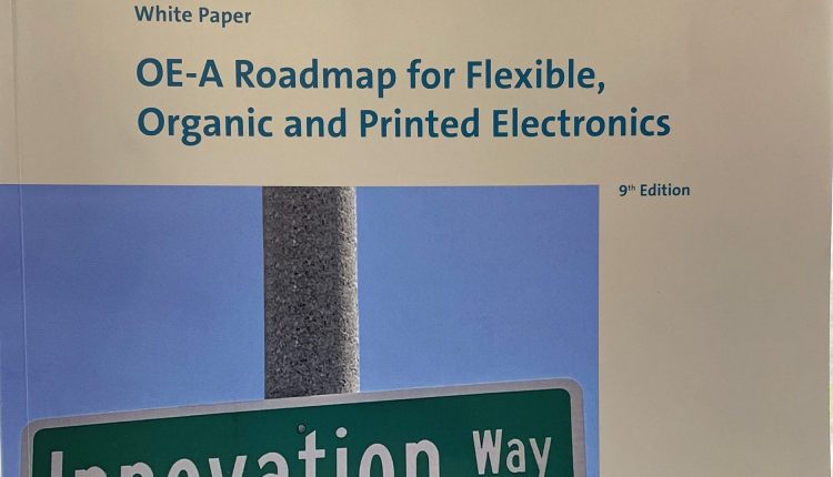 New OE-A Roadmap Unveils Exciting Printed Electronics Industry Prospects.