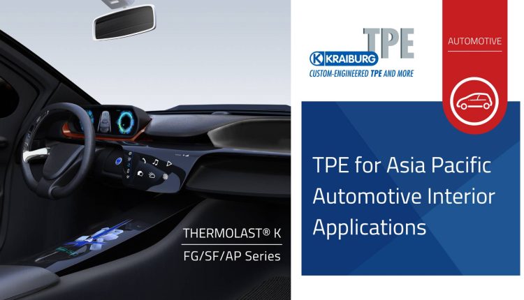 New Automotive Interior Surface TPE Solutions for the Asia Pacific Market.